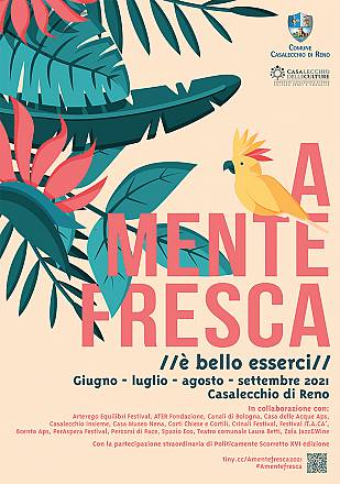 A mente fresca 2021: il cartellone estivo di casalecchio di reno (bo)